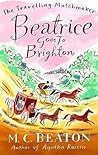 Beatrice Goes to Brighton by Marion Chesney