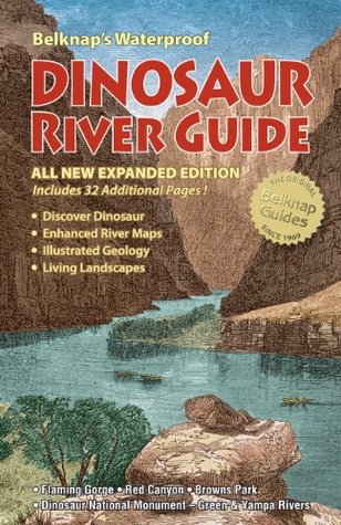 Belknap's Waterproof Dinosaur River Guide (Paperback)