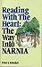 Reading with the heart: The way into Narnia