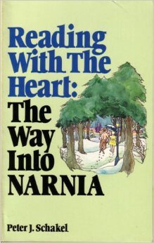 Reading with the heart: The way into Narnia (Paperback)