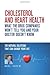 Cholesterol And Heart Healt...
