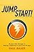 Jump Start! Go from New Manager to Making a Difference in your first 90 days