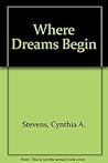 Where Dreams Begin
