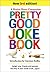 Pretty Good Joke Book by Garrison Keillor