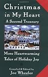 Christmas in My Heart A Second Treasury: More Heartwarming Tales of Holiday Joy