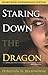 Staring Down the Dragon by Dorothea N. Buckingham