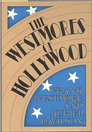 The Westmores of Hollywood (Hardcover)