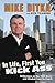 In Life, First You Kick Ass by Mike Ditka