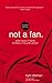 Not a Fan