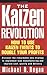 Kaizen Revolution: How to U...