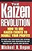 Kaizen Revolution by Michael D. Regan