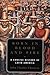 Born in Blood and Fire by John Charles Chasteen
