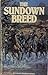 Sundown Breed