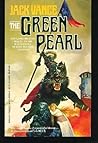 The Green Pearl by Jack Vance