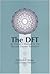 The DFT: An Owners' Manual ...