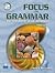 Focus On Grammar 2: An Integrated Skills Approach, Third Edition