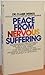 Peace From Nervous Suffering by Claire Weekes