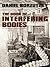 Book of Interfering Bodies