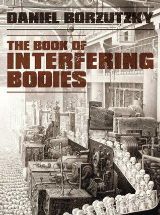 Book of Interfering Bodies (Paperback)