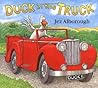 Duck in the Truck by Jez Alborough