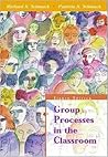 Group Processes in the Classroom