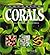 Aquarium Corals by Eric H. Borneman