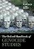 The Oxford Handbook of Genocide Studies