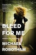 Bleed for Me (Joseph O'Loughlin #4)