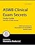 ASWB Clinical Exam Secrets Study Guide: ASWB Test Review for the Association of Social Work Boards Exam