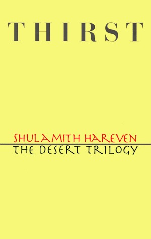 Thirst: The Desert Trilogy (Paperback)