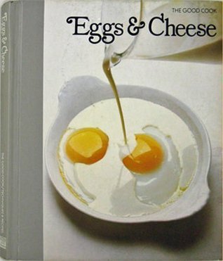 Eggs and Cheese: The Good Cook