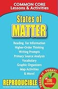 States of Matter: Common Core Lessons & Activities