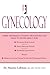 Gynecology: Three minimally invasive procedures you need to know about for: Permanent Birth Control, Heavy Menstrual Periods, Accidental Loss of Urine plus: