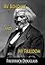 My Bondage And My Freedom by Frederick Douglass