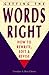 Getting the Words Right by Theodore A. Rees Cheney