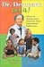 Dr. Denmark Said It!: Advice for Mothers from America's Most Experienced Pediatrician