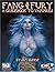 Fang & Fury: A Guidebook To...