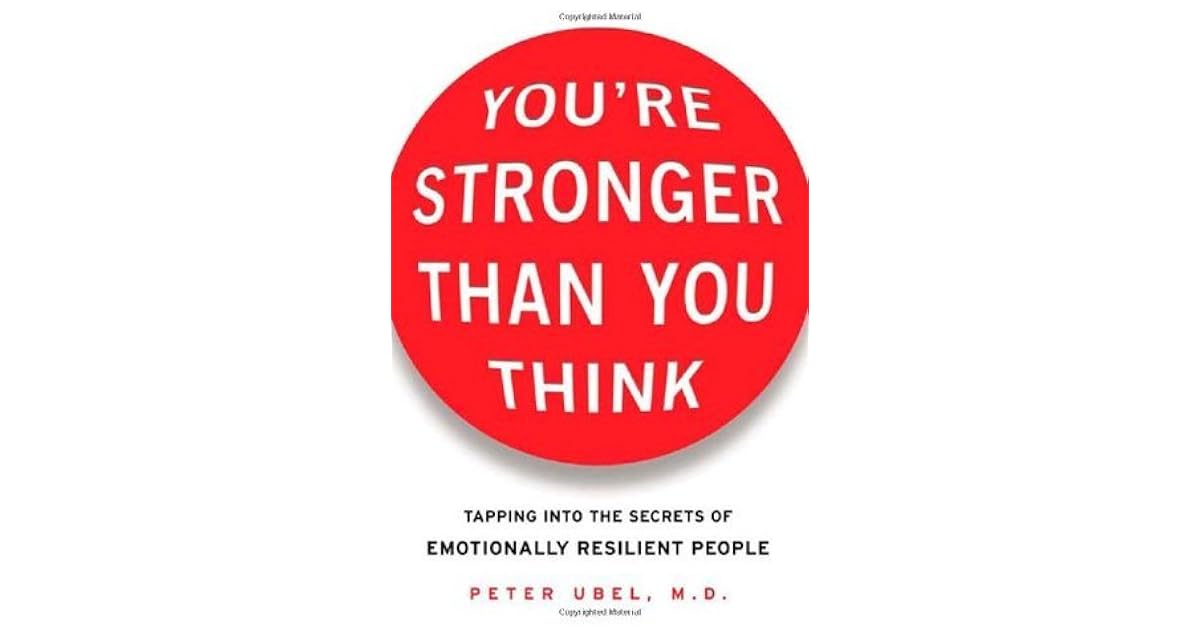 You're Stronger Than You Think Tapping Into the Secrets of Emotionally