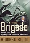 The Brigade: An E...