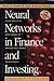 Neural Networks in Finance and Investing: Using Artificial Intelligence to Improve Real-World Performance