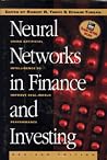 Neural Networks in Finance and Investing: Using Artificial Intelligence to Improve Real-World Performance Neural Networks in Finance and Investing: Using Artificial Intelligence to Improve Real-World Performance