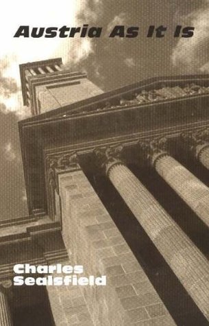 Austria As It Is: Or Sketches of Continental Courts (Paperback)