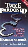 Twice Pardoned