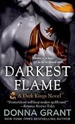 Darkest Flame: Part 1: A Dark King Novel in Four Parts