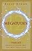 Megatudes: Twelve Critical Attitudes That Will Shape Your Future