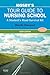 Mosby's Tour Guide to Nursing School: A Student's Road Survival Kit, 6e