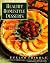 Healthy Homestyle Desserts:...