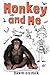 Monkey and Me