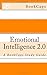 Emotional Intelligence 2.0: A BookCaps Study Guide