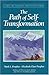The Path of Self Transforma...